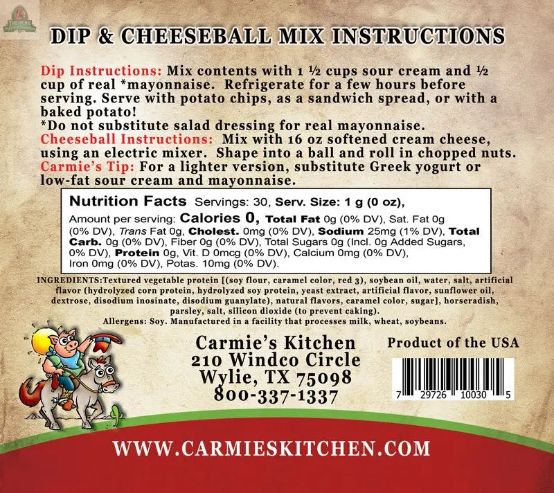 The image shows instructions and nutrition facts for Carmie's Kitchen Bacon Horseradish Dip Mix, with ingredients, allergy info, contact details, and a barcode on a brown recipe-style background—great as a holiday party appetizer.