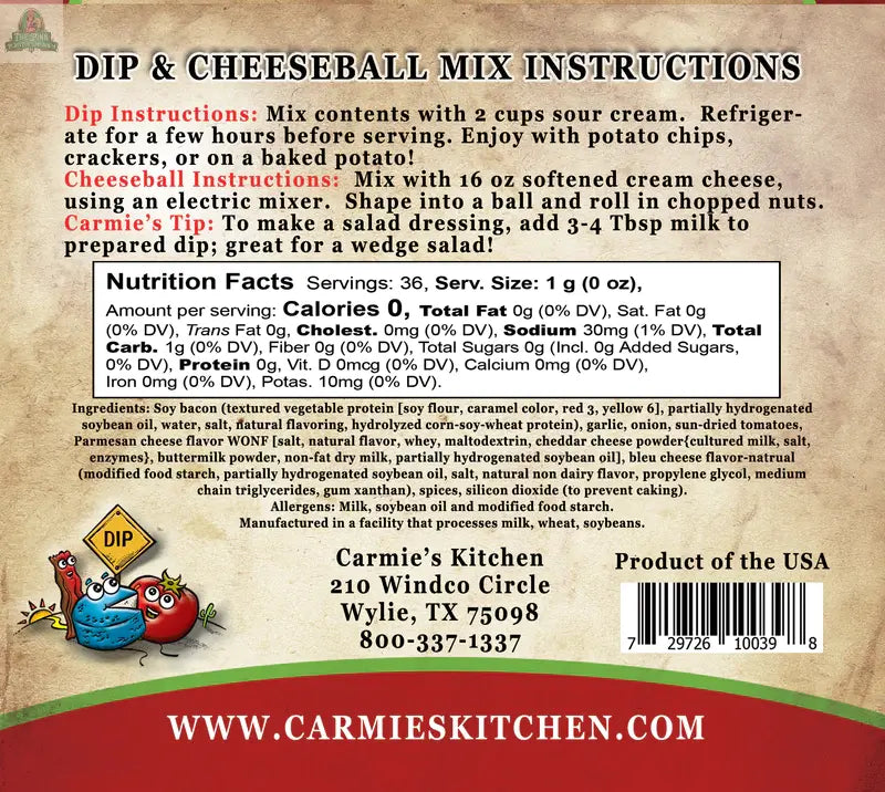 Back label of Carmies Kitchen Bleu Cheese Bacon & Tomato Dip Mix featuring prep instructions, nutrition facts, ingredients, contact info, a cartoon woman with a bowl, and the website www.carmieskitchen.com.
