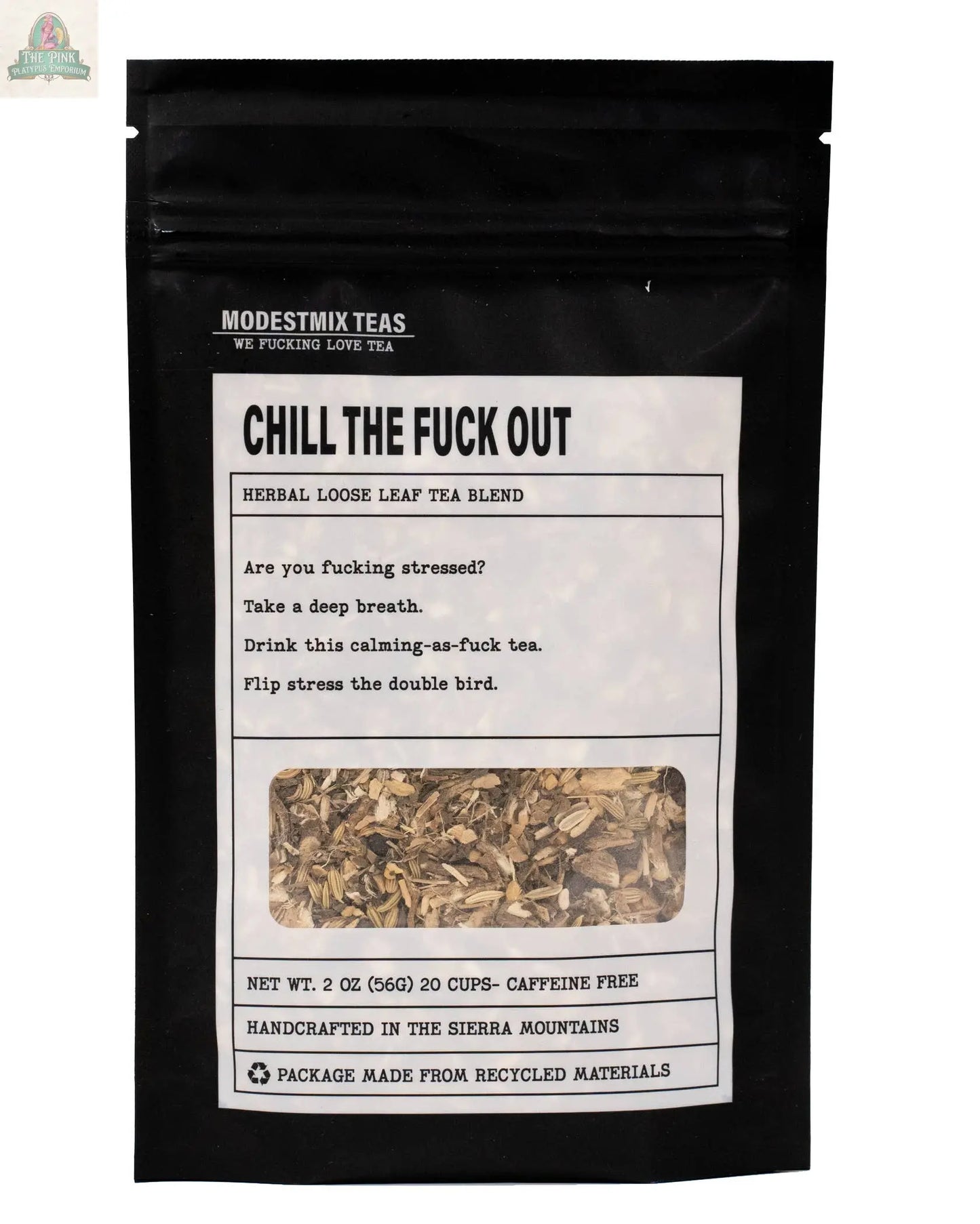 Chill the Fuck Out: herbal loose leaf tea blend Pink Platypus Emporium