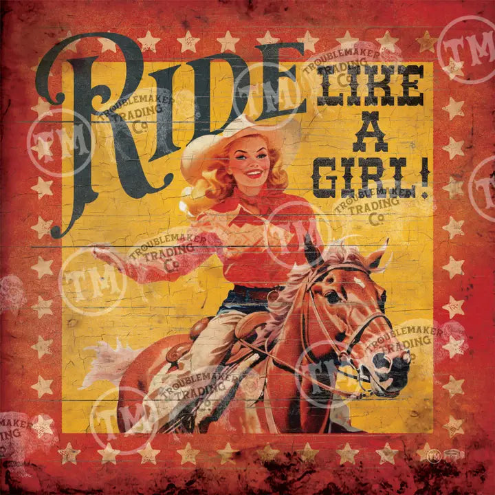Vintage-style poster with a woman riding a horse and the text 'Ride Like a Girl!' on a red and yellow background.