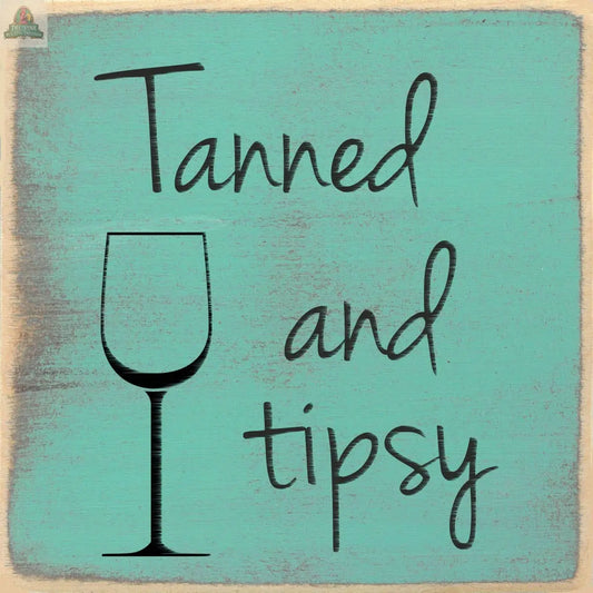 4X4-wood sign tanned and tipsy Pink Platypus Emporium