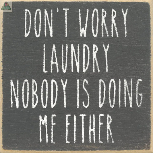 5X5-160 Don't Worry Laundry Pink Platypus Emporium