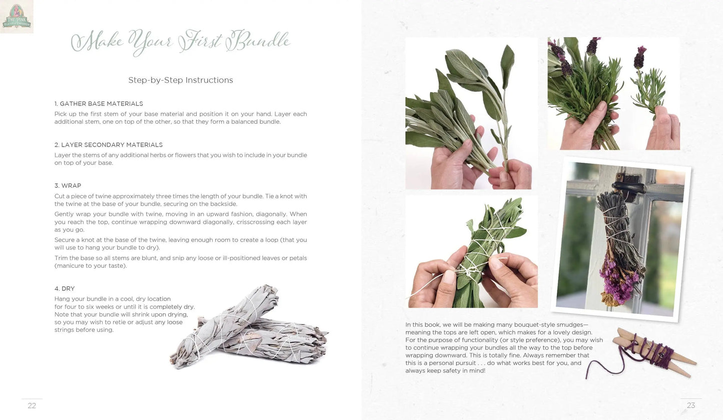 The Creating Smudge Sticks Book by REDFeather features a two-page spread with step-by-step instructions and photos showing hands tying herbs, finished bundles, and drying smudge sticks for rituals or spiritual crafts.