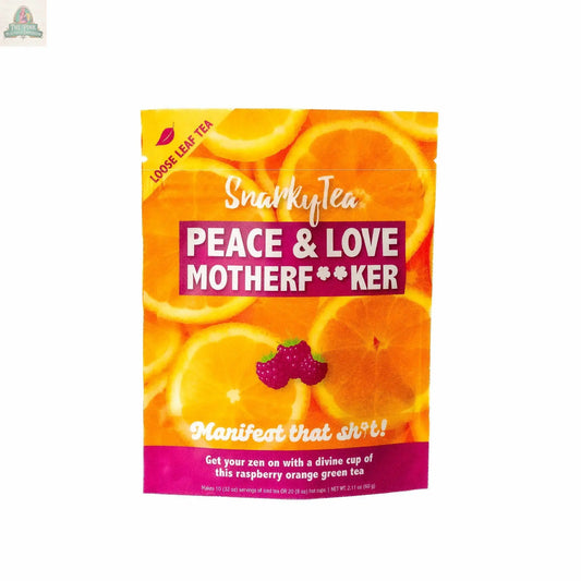 Peace & Love Motherf**ker - Raspberry Orange Green Tea Snarky Tea