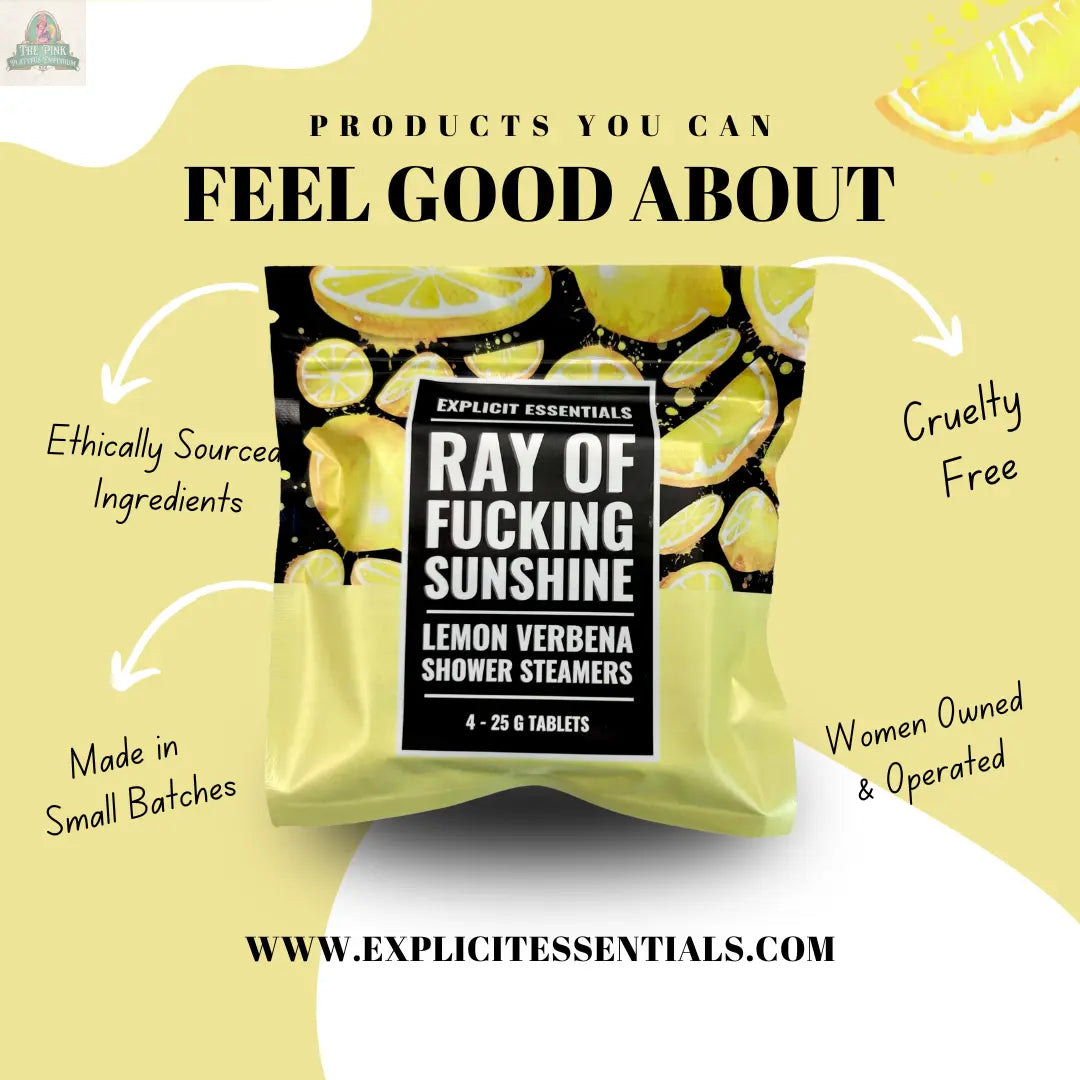 A package of Ray of F&cking Sunshine Shower Steamers by Explicit Essentials is centered, surrounded by text: Ethically Sourced Ingredients, Essential Oils, Small Batches, Cruelty Free, Women Owned & Operated.