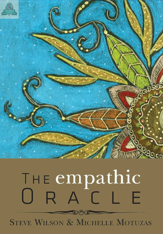 A vibrant mandala in green, gold, and red on blue highlights The Empathic Oracle by REDFeather—a guide for managing empathic experiences by Steve Wilson & Michelle Motuzas.