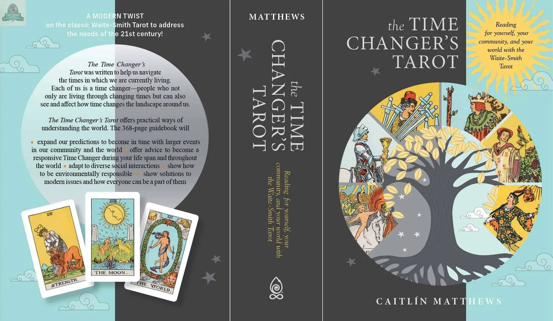 Book cover for The Time Changer's Tarot by REDFeather shows tarot cards, a celestial tree, sun, stars, and a figure by water; the back spotlights this modern guidebook inspired by Waite-Smith Tarot traditions.