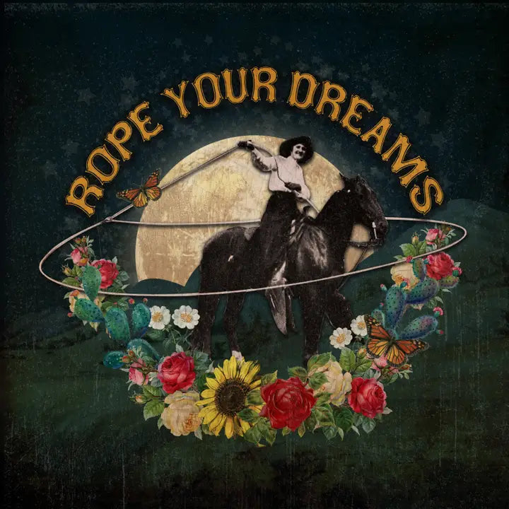 Artistic depiction of a person on a horse with 'Rope Your Dreams' text, surrounded by flowers and butterflies. - quirky home decor